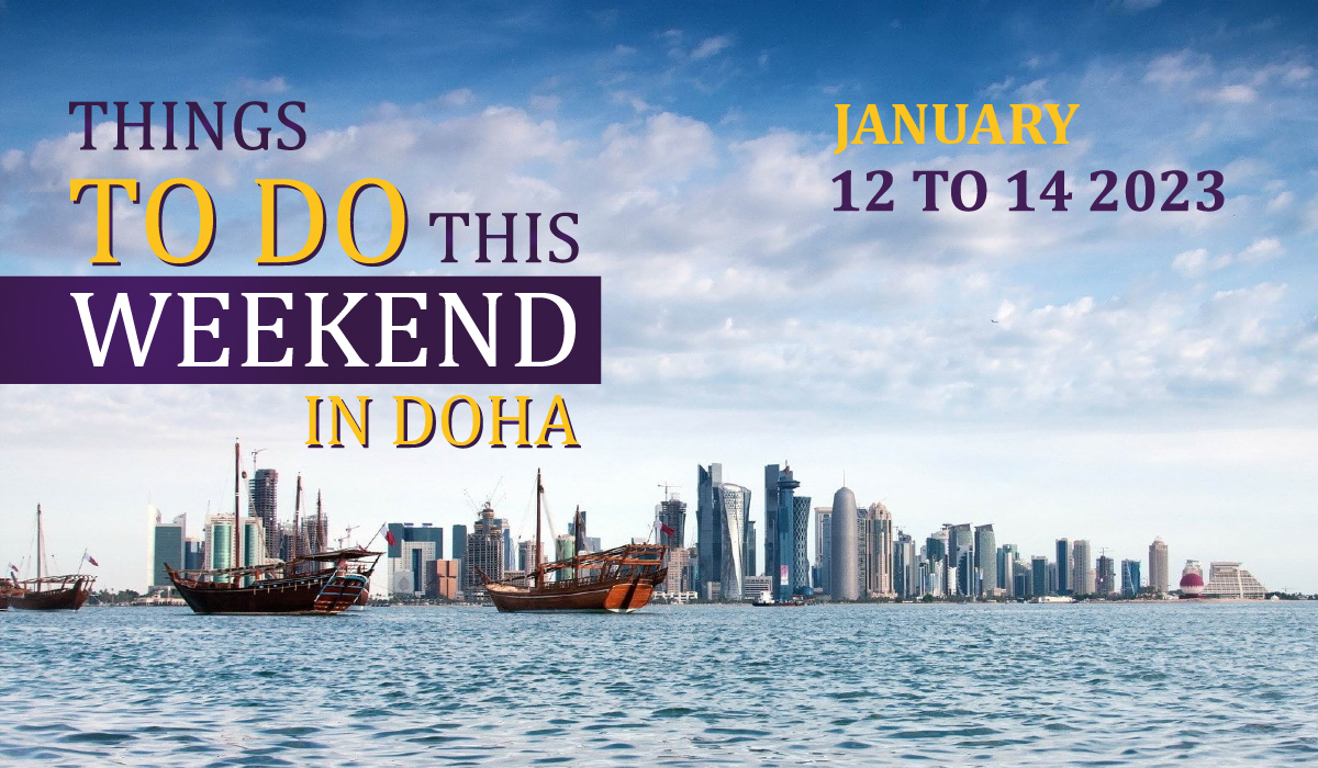 Things to do in Qatar this weekend: January 12 to 14, 2023